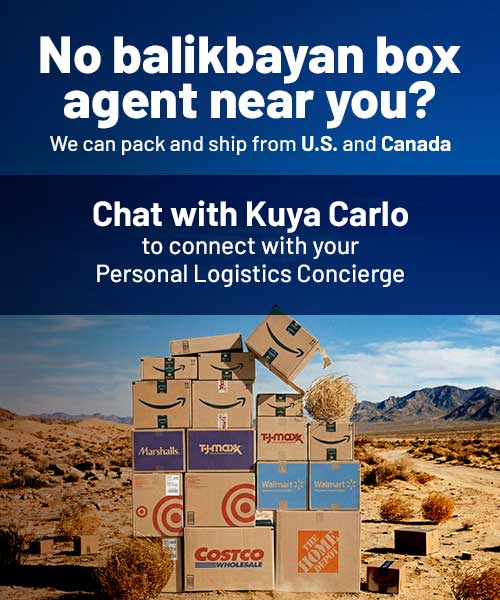 No balikbayan box agent near you? We can pack and ship from U.S. and Canada